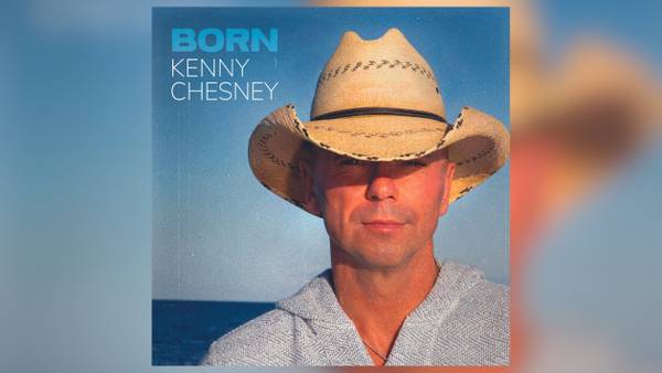 Kenny Chesney drops "Thinkin' Bout" + 'BORN' track list