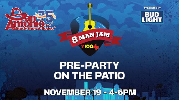 Y100 Bud Light 8 Man Jam Pre-Party Sponsored by the San Antonio Stock Show and Rodeo